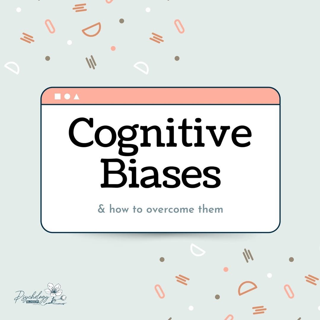 Cognitive Biases