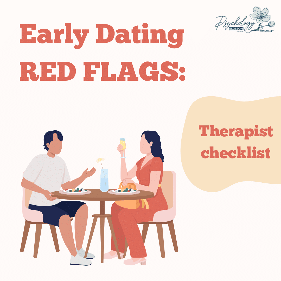 Early Dating Red Flags